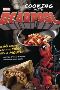 Marvel Comics Cooking With Deadpool