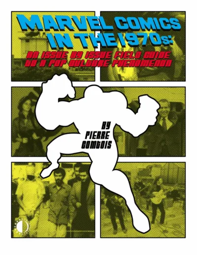 Marvel Comics in the 1970s Expanded Edition (2021) - Series 