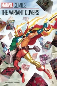Marvel Comics: The Variant Covers