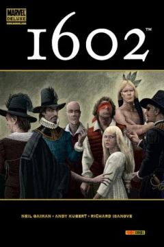 Marvel Deluxe: 1602