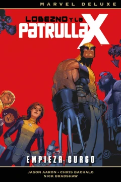 Marvel Deluxe. Lobezno y la Patrulla-X