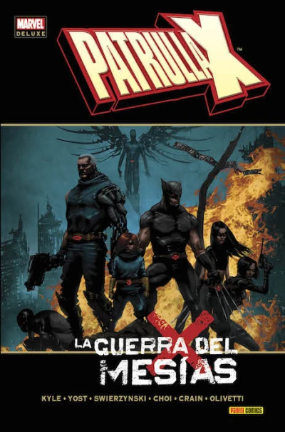 Marvel Deluxe. Patrulla-X: La Guerra del Mesías (2014) - Series 