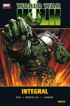 Marvel Deluxe. World War Hulk: Integral