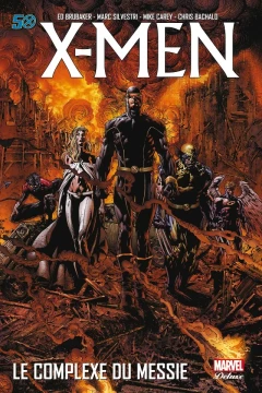 Marvel Deluxe : X-Men - Le Complexe du Messie