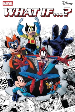 Marvel & Disney: What If...?