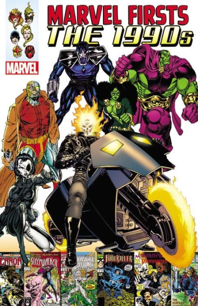 Marvel Firsts: The 1990s (Trade Paperback, 2016) - Series 