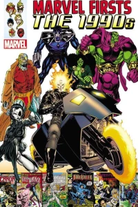 Marvel Firsts: The 1990s