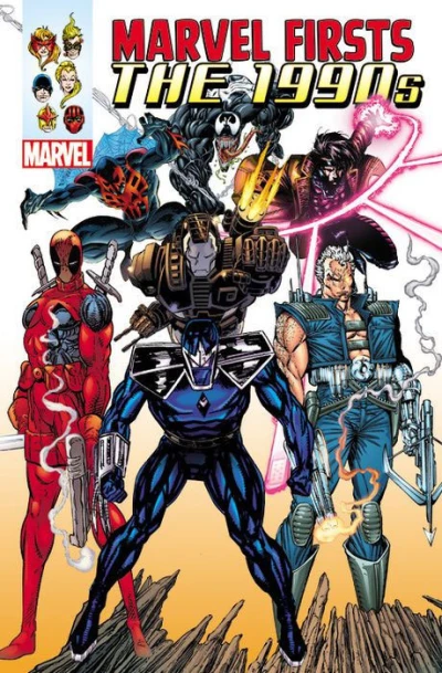 Marvel Firsts: The 1990s Omnibus (Omnibus, 2015) - Series 