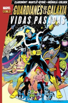 Marvel Gold: Guardianes de la Galaxia - Vidas Pasadas