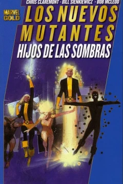 Marvel Gold. Los Nuevos Mutantes