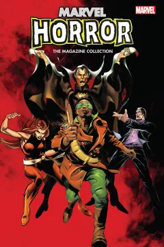 Marvel Horror: The Magazine Collection