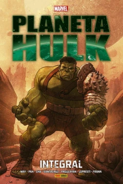 Marvel Integral. Planeta Hulk