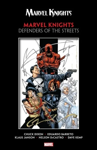 Marvel Knights by Dixon & Barreto: Defenders of the Streets (Trade Paperback, 2018) - Series 