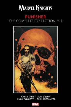 Marvel Knights Punisher by Garth Ennis: The Complete Collection