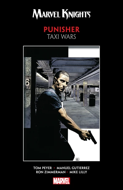 Marvel Knights Punisher by Peyer & Gutierrez: Taxi Wars (Trade Paperback, 2019) - Series 