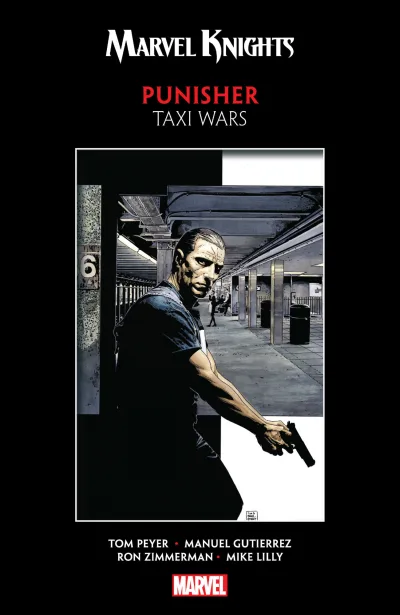 Marvel Knights Punisher by Peyer & Gutierrez: Taxi Wars (Trade Paperback, 2019) - Series 