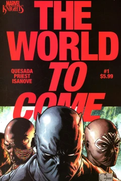 Marvel Knights: The World to Come