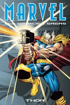 Marvel: Les Grandes Sagas: Thor