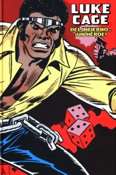 Marvel Limited Edition. Luke Cage: Del Infierno... ¡Un Héroe!