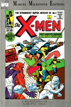 Marvel Milestone Edition: The X-Men #1