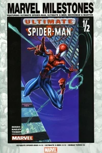 Marvel Milestones: Ultimate Spider-Man, Ultimate X-Men, Microman & Mantor
