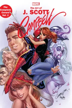 Marvel Monograph: J. Scott Campbell: The Complete Covers