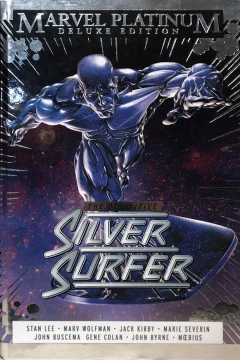 Marvel Platinum Deluxe Edition: The Definitive Silver Surfer