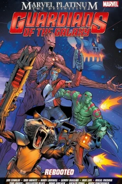 Marvel Platinum: Guardians of the Galaxy - Rebooted