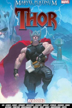 Marvel Platinum: The Definitive Thor Rebooted