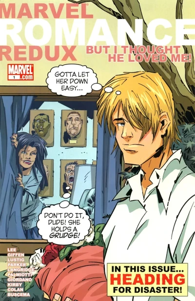 Marvel Romance Redux: But I Thought He Loved Me (2006) - Series 