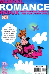 Marvel Romance Redux: Restraining Orders Are For Other Girls