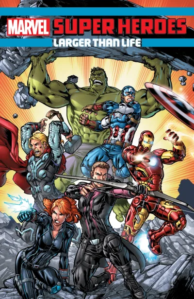Marvel Super Heroes: Larger Than Life (Trade Paperback, 2017) - Series 