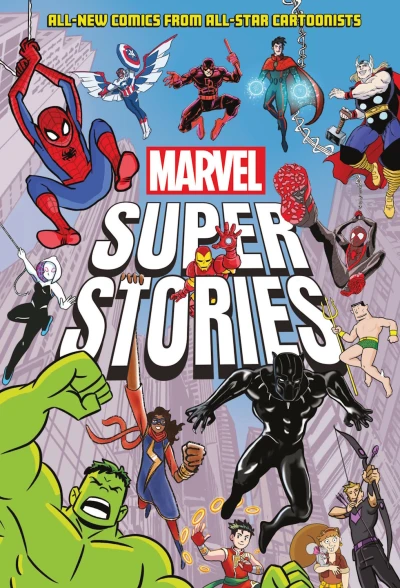 Marvel Super Stories: All-New Comics from All-Star Cartoonists (2023) - Series 