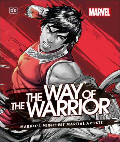 Marvel the Way of the Warrior: Marvel's Mightiest Martial Artists (2021) - Series 