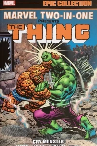 Marvel Two-In-One Epic Collection: Cry Monster
