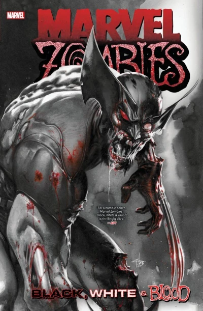 Marvel Zombies: Black, White & Blood Treasury Edition (Trade Paperback, 2024) - Series 