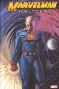 Marvelman: Family's Finest