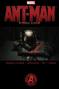 Marvel's Ant-Man Prelude