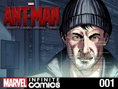 Marvel's Ant-Man - Scott Lang: Small Time Marvel Cinematic Universe Infinite Comic (2015) - Series 