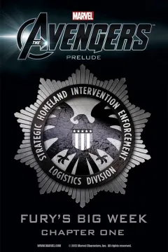 Marvel's The Avengers Prelude: Fury's Big Week