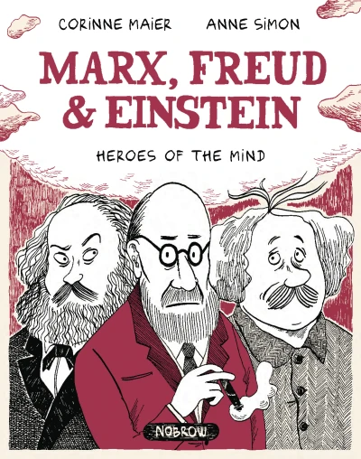 Marx, Freud & Einstein: Heroes of the Mind (2017) - Series 