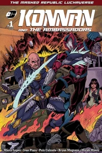 Masked Republic Luchaverse: Konnan and the Ambassadors