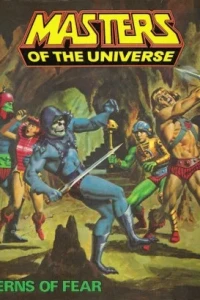 Masters of the Universe: Caverns of Fear