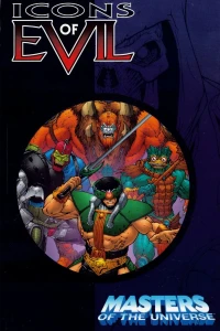 Masters of the Universe, Icons of Evil