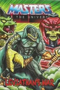 Masters of the Universe: Leviathan's War