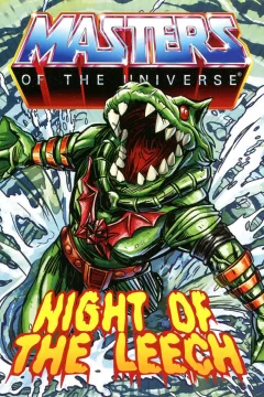Masters of the Universe: Night of the Leech