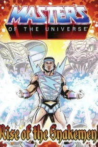 Masters of the Universe: Rise of the Snake-Men!