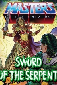 Masters of the Universe: Sword of the Serpent