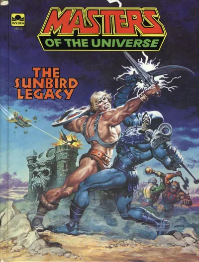 Masters of the Universe: The Sunbird Legacy (Hardcover, 1983) - Series 