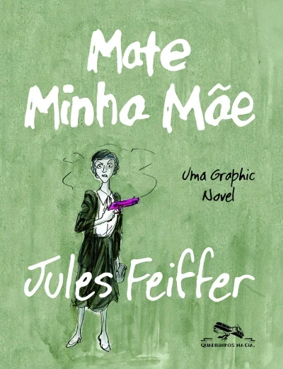 Mate Minha Mãe - Series 